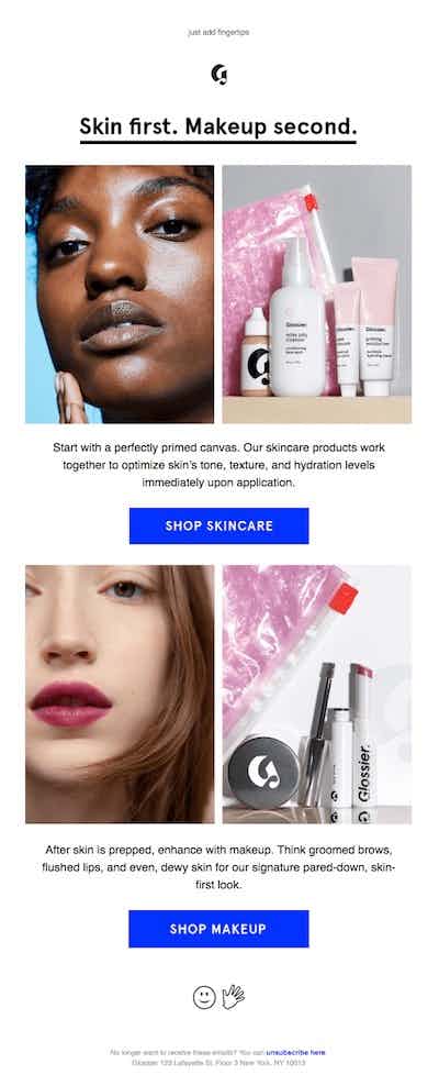glossier email - skincare first, then makeup