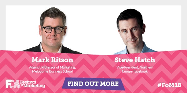 Mark Ritson & Facebook VP Steve Hatch to speak at Festival of Marketing ...