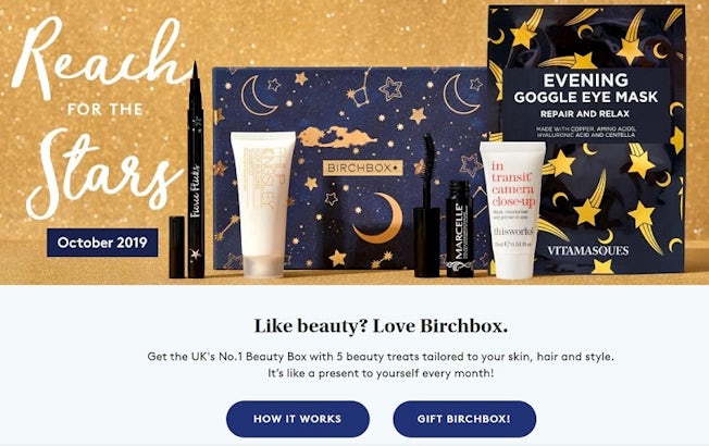 A banner advertising Birchbox's latest box for October 2019, with an attractive star-patterned gift box, eyeliner, mascara and an evening eye mask. The text below it reads, 'Like beauty? Love Birchbox. It's like a presen to yourself every month!'