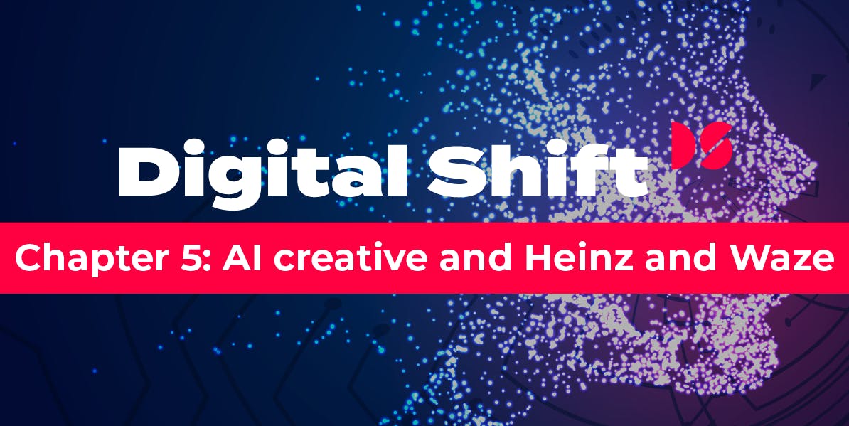 Digital Shift Report Q3 2021 Chapter 5 And finally… AI creative and