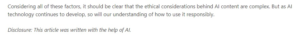 Screencap of the tail end of a ContentBot article on the ethical use of AI content. A sentence in italics reads, Disclosure: This article was written with the help of AI.